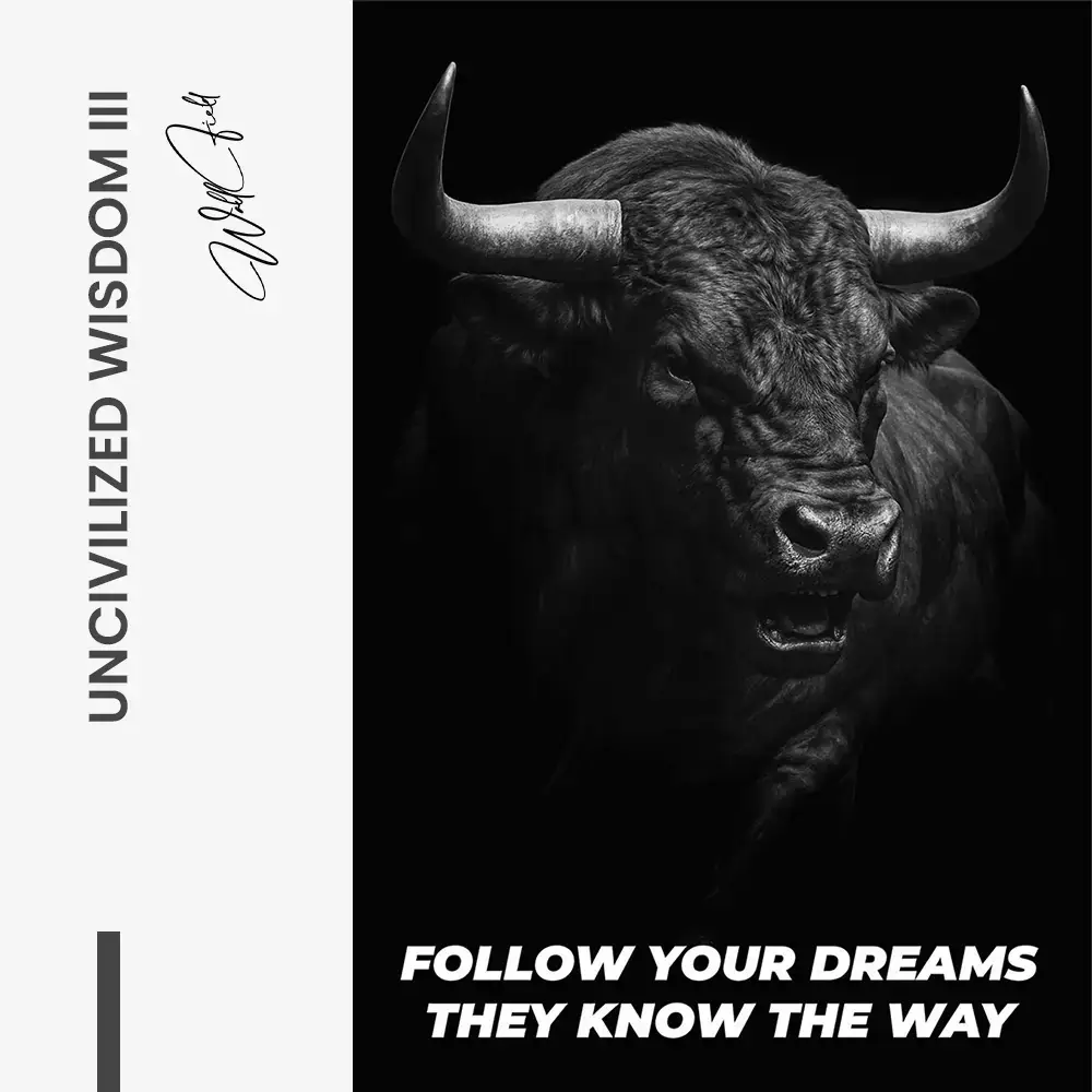 "Uncivilized Wisdom III"