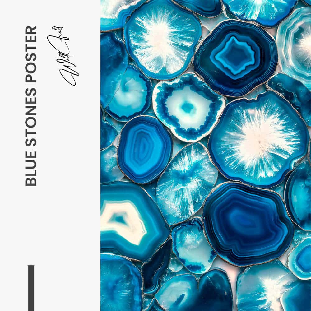 "Blue Stones Poster"