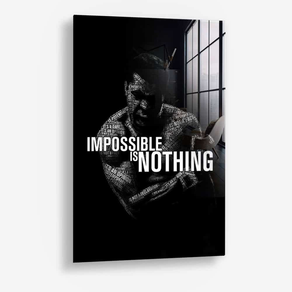 Impossible is Nothing - Verre