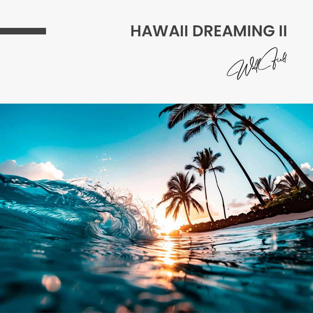 Hawaii Dreaming II – Verre
