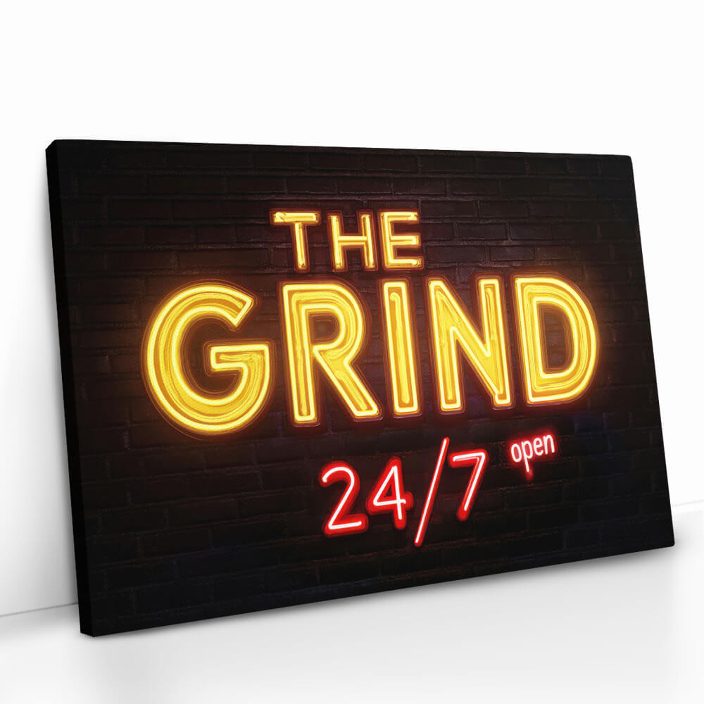 "24-7 Grind"