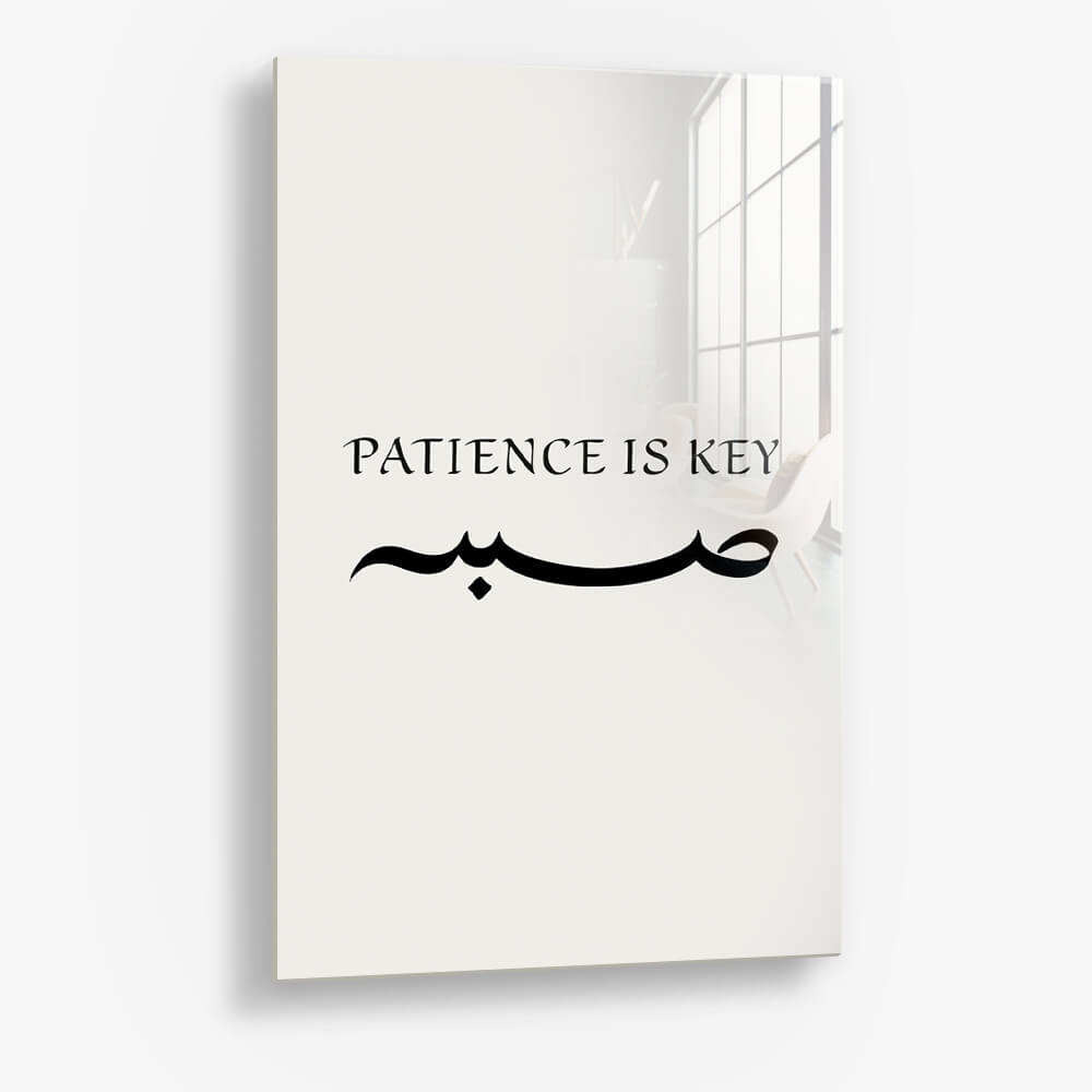 Patience Is Key – Verre
