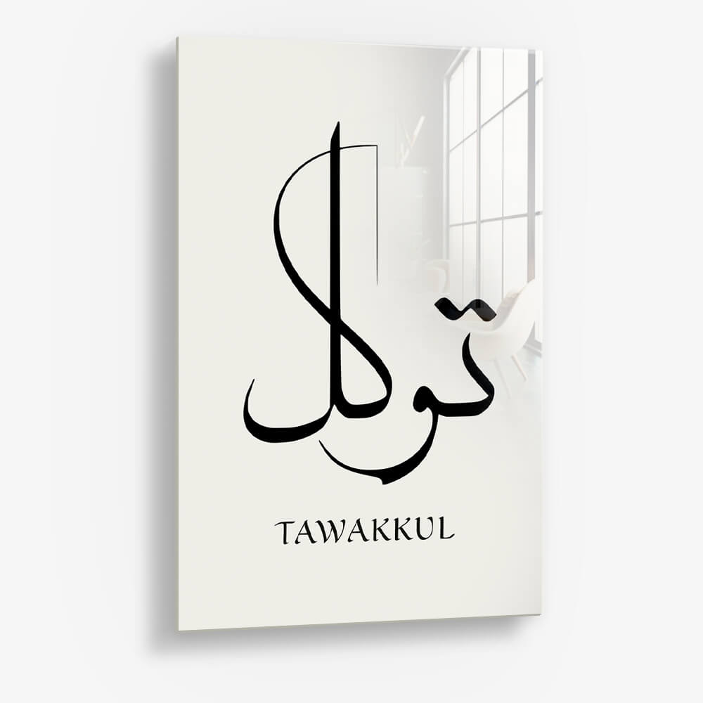Tawakkul – Verre